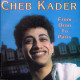 Cheb Kader - From Oran To Paris. CD - Country & Folk