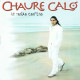 Chaure Caló - He Soñao Contigo. CD - Sonstige - Spanische Musik