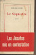 Le Séquestre - Ponty Bernard - 1970 - Livres Dédicacés