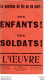 L'OEUVRE . La Question De Vie Ou De Mort Des ENFANTS DES SOLDATS . N° 9 Février 1913 - Andere & Zonder Classificatie