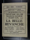 Affichette (10,5cmx14cm) Cinéma La Belle Revanche Christiane Delyne Roger Karl  Cinéma Odéon Stambruges - Posters