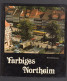 FARBIGES NORTHEIM KURT BROCKHAUSEN 1981 - Non Classificati