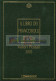 2005 - Libro Buca Della Lettera Completo Di Francobolli - 2001-10:  Nuevos