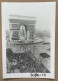 PARIS - L'arc De Triomphe Défilé Militaire 15x10 Cm (REPRO PHOTO! Zie Beschrijving, Voir Description, See Description) ! - Orte