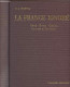 La France Ignorée (Nord, Ouest, Centre, Causses Et Pyrénées) - Martel E.-A. - 1930 - Unclassified