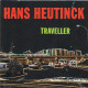 Hans Heutinck - Traveller - Sonstige & Ohne Zuordnung