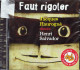 Jacques Haurogne - Faut Rigoler - Sonstige & Ohne Zuordnung