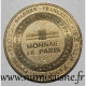 75 - PARIS - LES 3 MONUMENTS ET LE PONT NEUF - Monnaie De Paris - 2014 - 2014