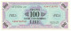 100 LIRE OCCUPAZIONE AMERICANA IN ITALIA BILINGUE FLC A-B 1943 A SPL+ - Ocupación Aliados Segunda Guerra Mundial