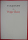 FLAGRANT - Door Hugo Claus 1ste Druk - 2004 - Poesia