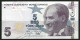 Turkey 1970 / 2009 Banknote 5 Lira Türk Lirası P-222f UNC - Turquia