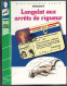Hachette - Bibliothèque Verte - Lieutenant X - "Langelot Aux Arrêts De Rigueur" - 1984 - #Ben&Lange - Biblioteca Verde