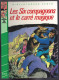 Hachette - Bibliothèque Verte - Olivier Séchan - "Les Six Compagnons Et Le Carré Magique" - 1984 - Biblioteca Verde
