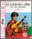 Hachette - Nouvelle Bibliothèque Rose N°56 - Enid Blyton  - "Le Club Des Cinq Et Les Gitans" - 1966 - Bibliotheque Rose