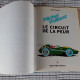 Michel VAILLANT  T3    " Le Circuit De La Peur "   1994 GRATON Editeur   TBE - Tuniques Bleues, Les