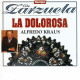 Alfredo Kraus - Tiempo De Zarzuela 2. La Dolorosa. CD - Classique