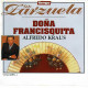 Alfredo Kraus - Tiempo De Zarzuela 7. Doña Francisquita (1). CD - Klassik