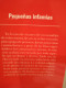 Pequeñas Infamias. Carmen Posadas. Premio Planeta 1998. 5a Edición. 346 Páginas. - Clásicos