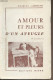 Amours Et Pleurs D'un Aveugle - Lambert Charles - 1958 - Livres Dédicacés
