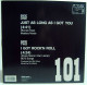 101 - Just As Long As I Got You. House Mix. Maxi - 45 T - Maxi-Single