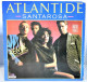Santarosa - Atlantide (Remix Long Version). Maxi Single - 45 Rpm - Maxi-Singles