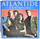 Santarosa - Atlantide (Remix Long Version). Maxi Single - 45 Rpm - Maxi-Singles