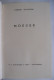 MOEDER Door Gerard Baron Walschap 1ste Druk Tekeningen Joz Geerts Uitgever P. Vink / ° Londerzeel + Antwerpen Schrijver - Literatura