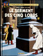 Y. Sente - A. Julliard - " Le Serment Des Cinq LORDS "  - Les Aventures De Blake Et Mortimer - 21 - ( EO 2012 ) . - Blake & Mortimer