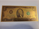 BANKNOTE / GOLDFOIL BILJET/ AMERICA  TWO  DOLLAR / SOUVENIR BILJET / UNC ** Goldfoil 012 ** - Sonstige & Ohne Zuordnung