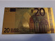 BANKNOTE / GOLDFOIL BILJET/  EUROPA/ EURO 20 / SOUVENIR BILJET / UNC ** Goldfoil 020 ** - Other & Unclassified