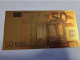 BANKNOTE / GOLDFOIL BILJET/  EUROPA/ EURO 50 / SOUVENIR BILJET / UNC ** Goldfoil 021 ** - Sonstige & Ohne Zuordnung