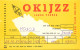 QSL Card Czechoslovakia Radio Amateur Station OK1JZZ Y03CD Janda - Radio Amateur