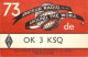 QSL Card Czechoslovakia Radio Amateur Station OK3KSQ Y03CD 1984 Ollena - Radio Amateur