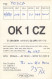 QSL Card Czechoslovakia Radio Amateur Station OK1CZ Y03CD 1989 Marius - Radio Amateur