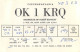 QSL Card Czechoslovakia Radio Amateur Station OK1KRQ Y03CD - Radio Amateur
