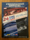 Programme 24 Heures Du Mans 2010 + Liste Engagés - Collections