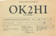 QSL Card Czechoslovakia Radio Amateur Station OK2HI Y03CD Karel Holik - Amateurfunk