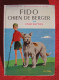 BIBLIOTHEQUE ROSE - FIDO CHIEN DE BERGER - ENID BLYTON - Bibliothèque Rose