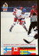 CESKOSLOVENSKO 1972 The World And European Ice Hockey Champinship Praha-72 - Jockey (sobre Hielo)