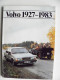 Issue In French VOLVO 1927/1983 74 Pages Cars Auto Transport History Printed In Sweden - Voitures