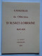 Catalogue Dédicacé Oblitérations D'Alsace Lorraine 1849 - 1871 Ch. Schott  52 Pages 1972 - Frankrijk