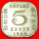 * GREAT BRITAIN WARTIME (1939-1945): CEYLON  5 CENTS 1944 DIES 1+A! GEORGE VI (1937-1952) · LOW START ·  NO RESERVE! - Sri Lanka (Ceylon)