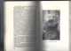 49-CHOLET-Livre Rare " Le Chanoine Eugène Bossard "- Fondateur/supérieur De L'Institution Ste Marie -1955 - Pays De Loire