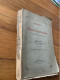 Histoire De La Ville De Sarre Union Par Joseph Lévy 1898 - Libri Vecchi E Da Collezione