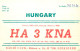 QSL Card HUNGARY Radio Amateur Station HA3KNA Y03CD Anti - Radio Amatoriale