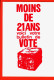 29811 / ⭐ ◉ Slogan MAI 1968 MOINS 21 ANS Voici Votre Bulletin VOTE Un Pavé Série Affiches N°80348/16 RE-EDITION 1985s  - Demonstrationen