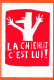 29819 / ⭐ ◉ Slogan MAI 1968 CHIENLIT C'EST LUI Général De GAULLE Série Affiches 80344/16 RE-EDITION 1985s ALPHA ZOULOU - Manifestations