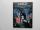 VASCO PAR CHAILLET EDITIONS DU LOMBARD : TOME 13 LES FOSSOYEURS DE BELZEBUTH 1999 - Vasco