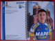 CYCLISME: CYCLISTE : LIVRET DE PRESENTATION EQUIPE MAPEI 2001 - Wielrennen