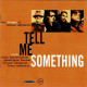 Van Morrison, Georgie Fame, Mose Allison, Ben Sidran - Tell Me Something - The Songs Of Mose Allison. CD - Jazz